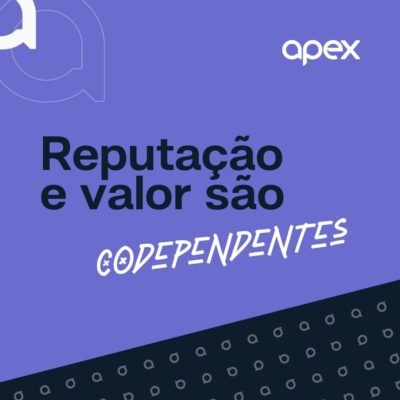 Reputação e valor são codependentes