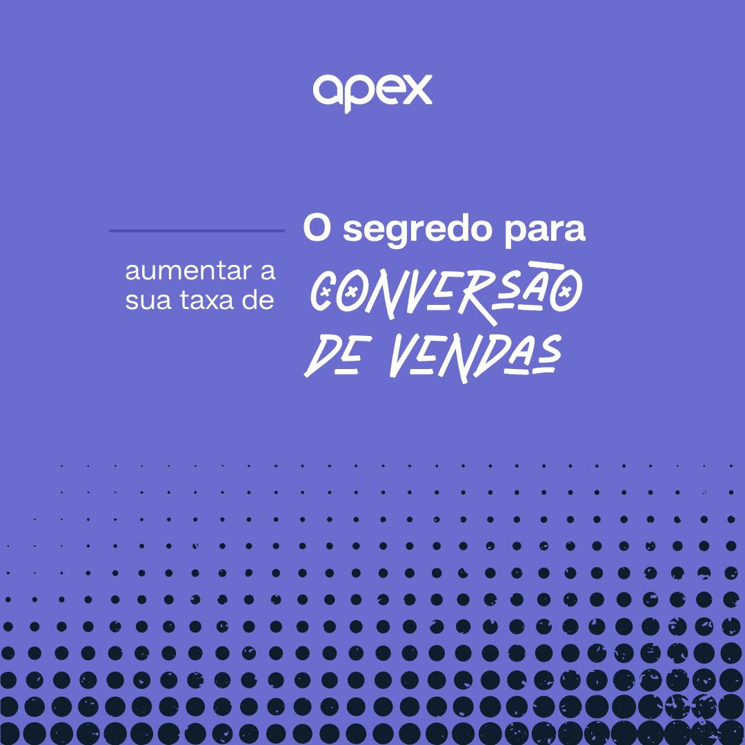 O segredo para aumentar a taxa de conversão de vendas